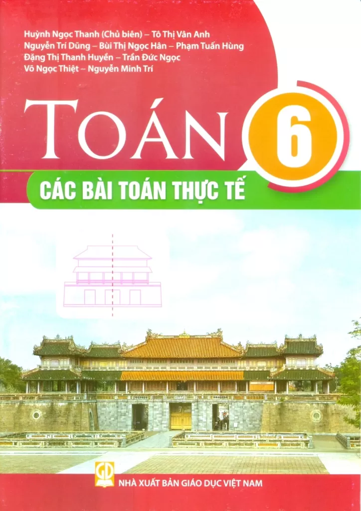 TOÁN LỚP 6 - CÁC BÀI TOÁN THỰC TẾ (Theo chương trình GDPT 2018)